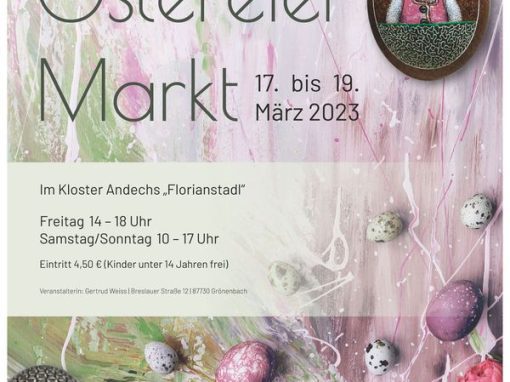 17.03. – 19.03.2023 Ostereiermarkt auf Kloster Andechs