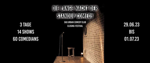 29.06. – 01.07.2023 Die lange Nacht der Standup Comedy