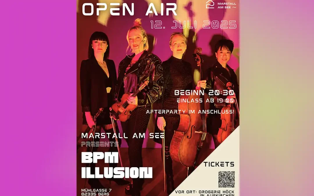 Open Air Konzert Marstall am See: BPM Illusions