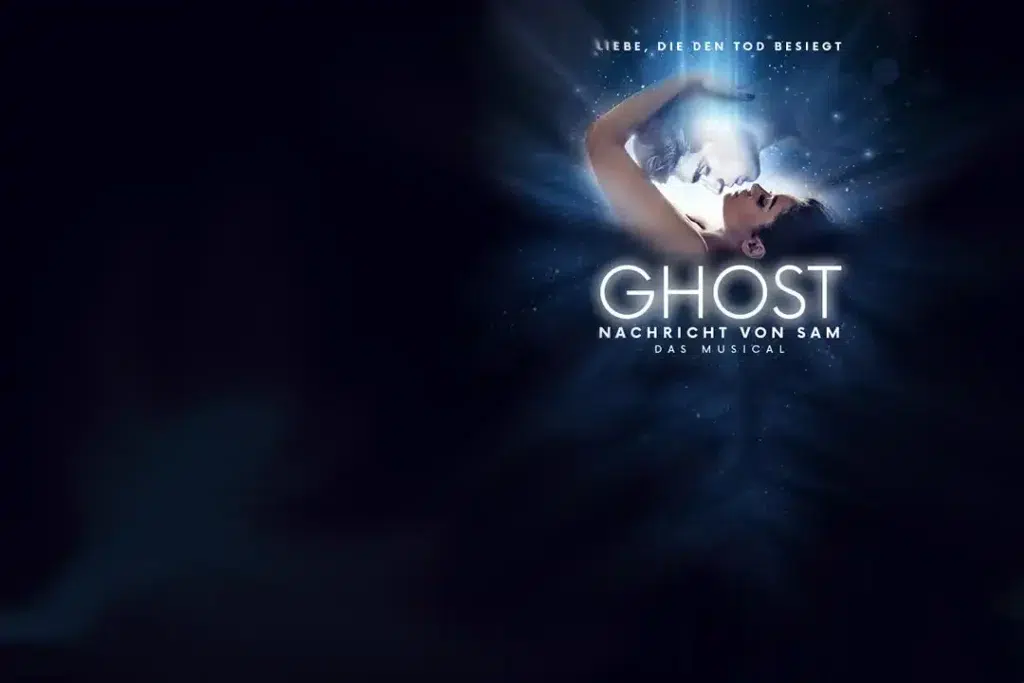 Ghost - Nachricht von Sam Deutsches Theater München, Copyright Veranstalter